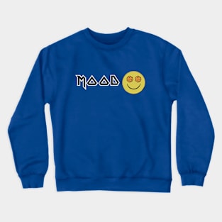 Mood: I See Cookies Crewneck Sweatshirt